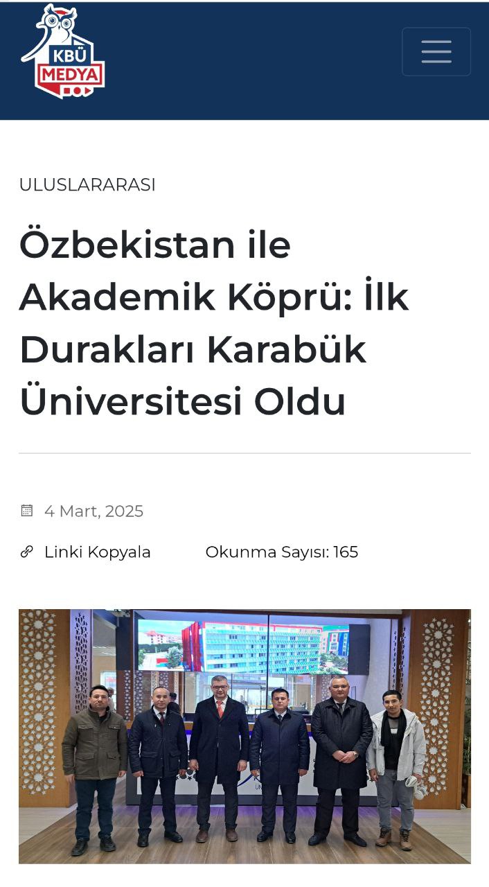 O‘zbekiston bilan akademik ko‘prik: ularning birinchi bekati Karabük universiteti bo‘ldi