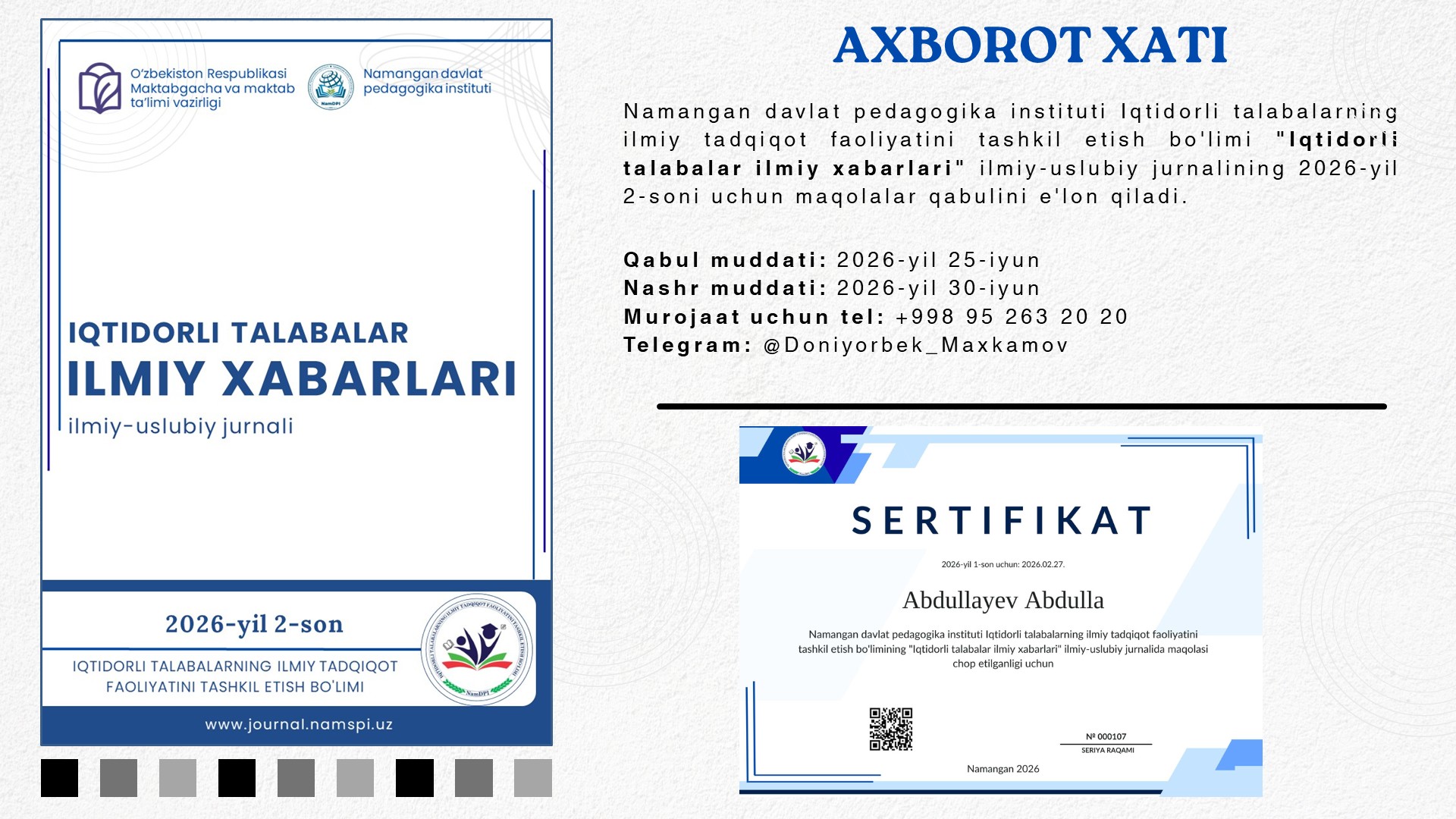 "Iqtidorli talabalar ilmiy xabarlari" ilmiy-uslubiy jurnalining 2026-yil 2-soni uchun maqolalar qabuli